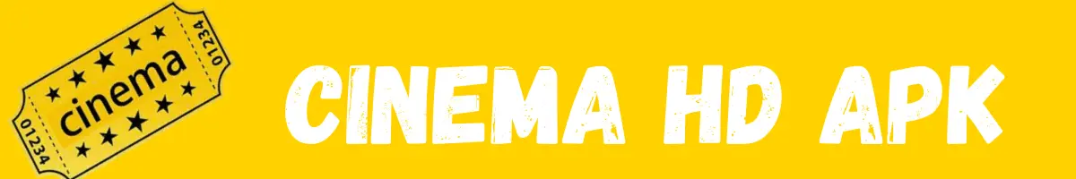 Cinema HD APK